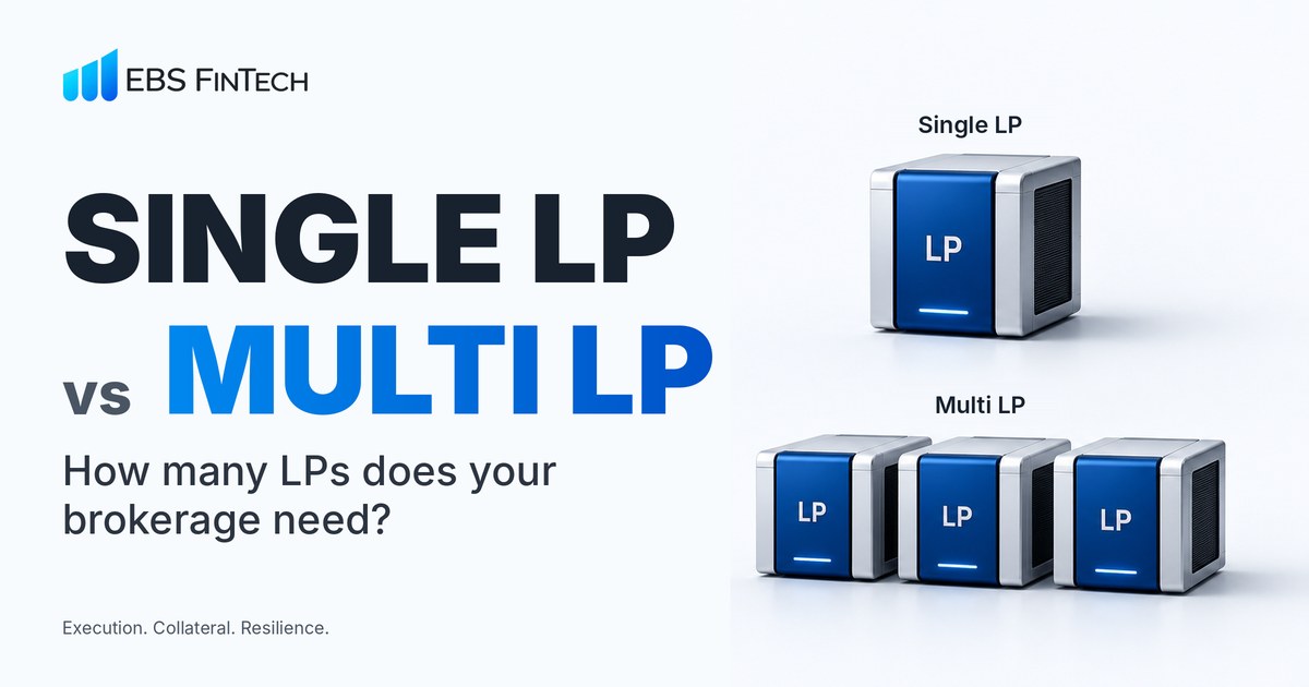 Single LP vs multi LP setups for forex brokers, showing one liquidity provider compared with three.